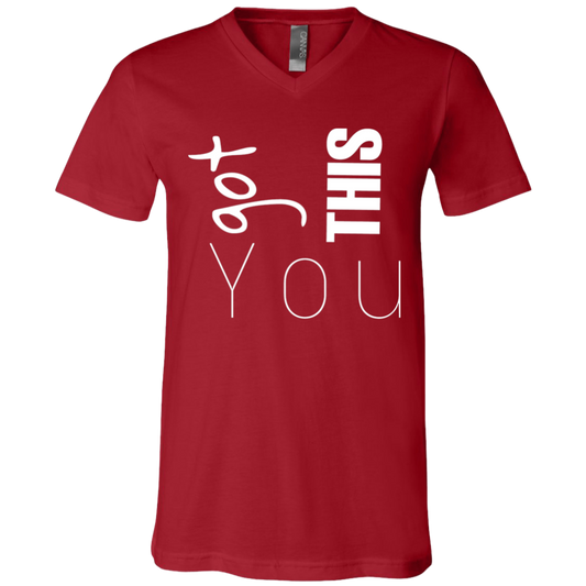 You got this 3005 Unisex Jersey SS V-Neck T-Shirt